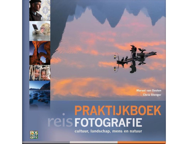 Birdpix Praktijkboek Reisfotografie
