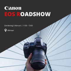 Canon EOS Roadshow 5 februari