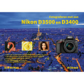 Fotograferen met een Nikon D3500 & D3400 Dre de Man