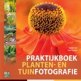 Birdpix Praktijkboek Planten- en Tuinfotografie