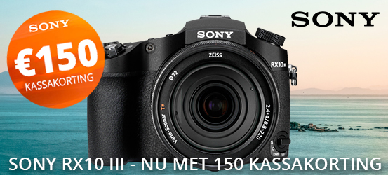 Sony RX10 Mark III nu met €150 kassakorting